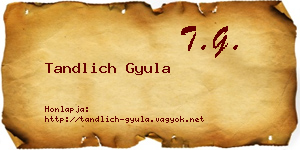 Tandlich Gyula névjegykártya